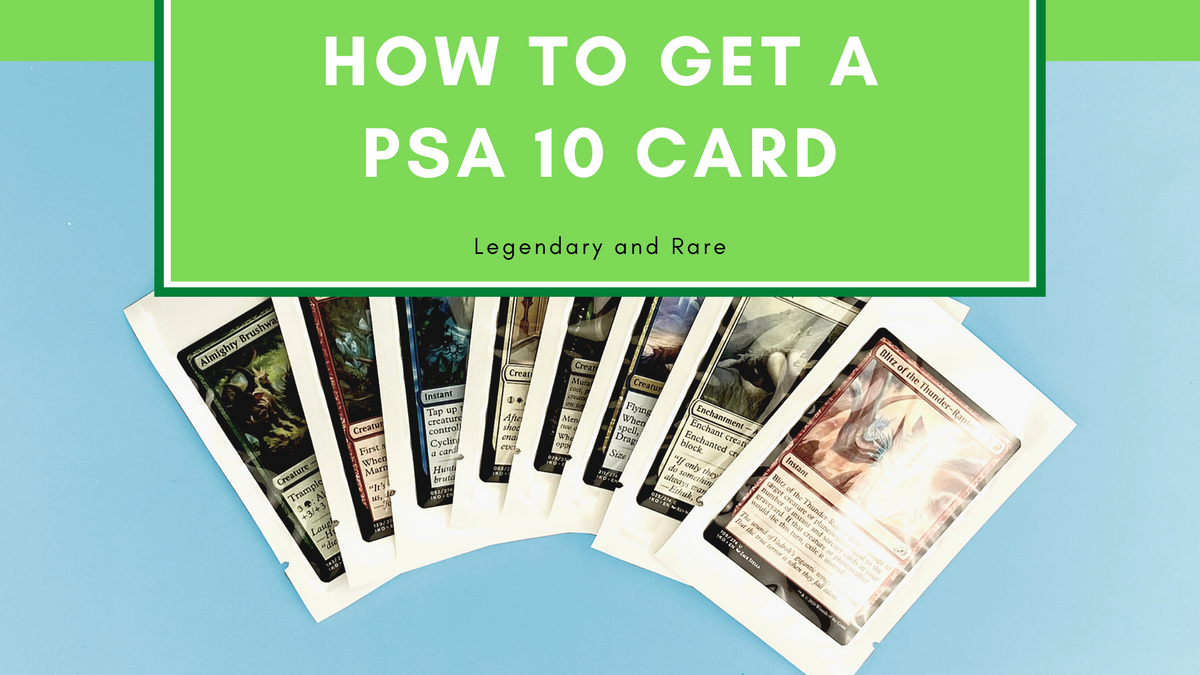 How to Get a PSA 10 for your Collectible Trading Cards – QQ Studio