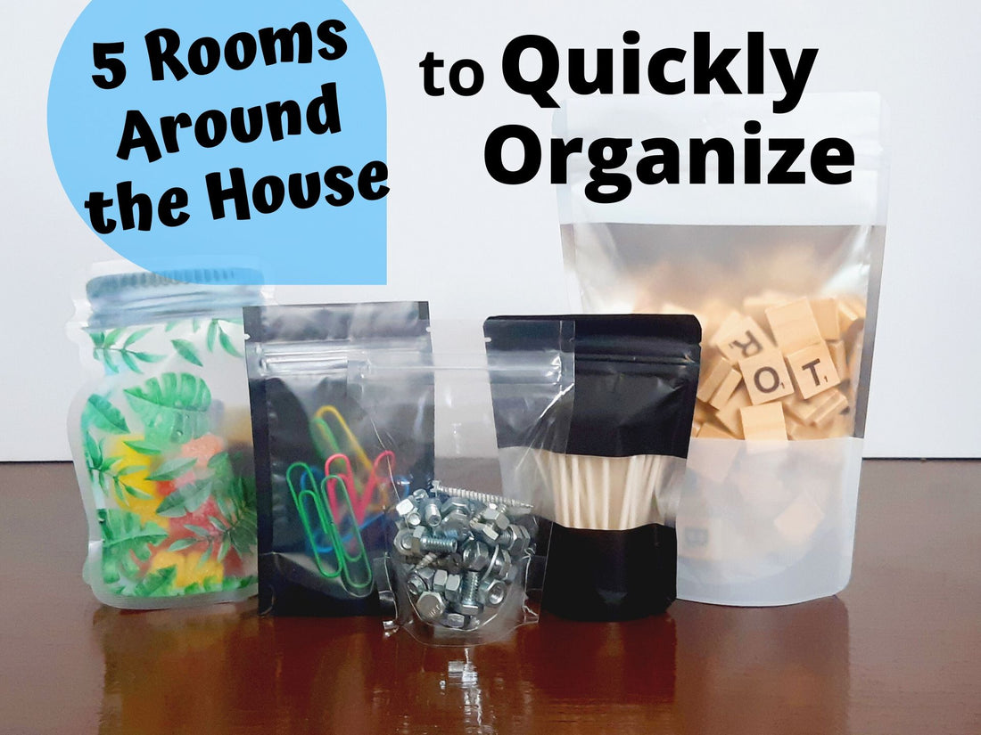 5 Rooms Around Your House To Organize with Stand Up Bags