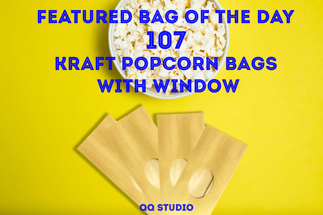 107 Featured Bag of The Day - Kraft Popcorn Bags with Window