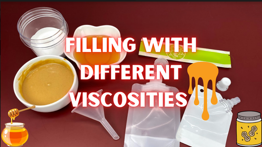 Filling Bags with Different Viscosities