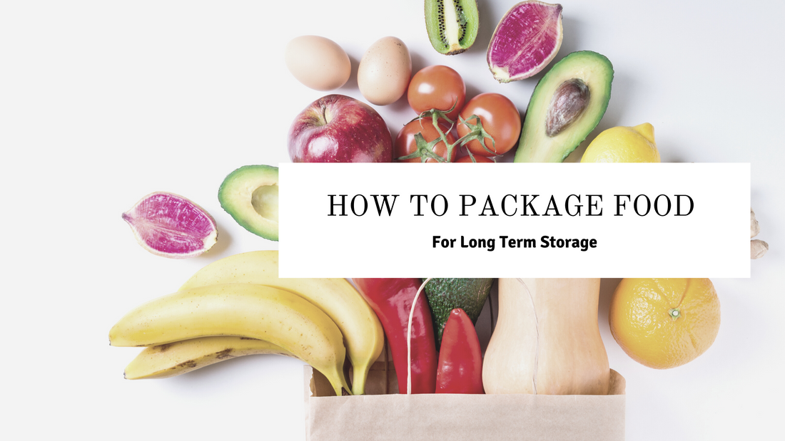 How to Package food for Long term Storage